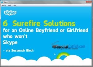 online significant other won't skype