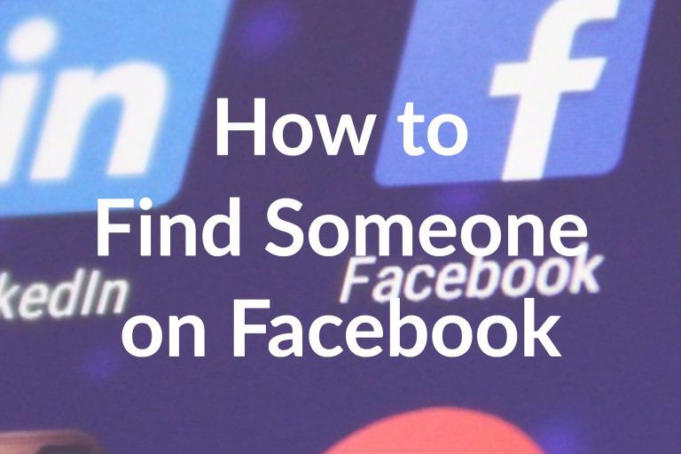 Facebook Search: How to Find Someone on Facebook