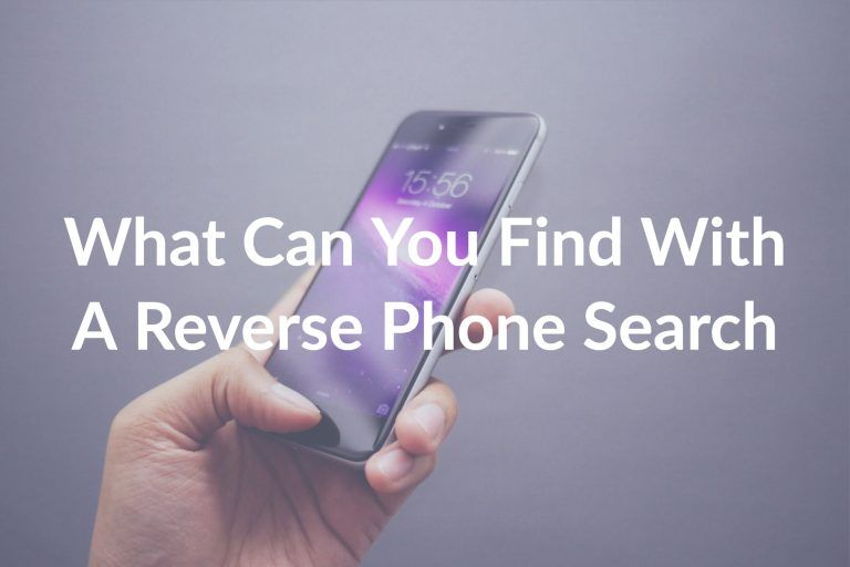 What Can You Find with a Reverse Phone Number Lookup