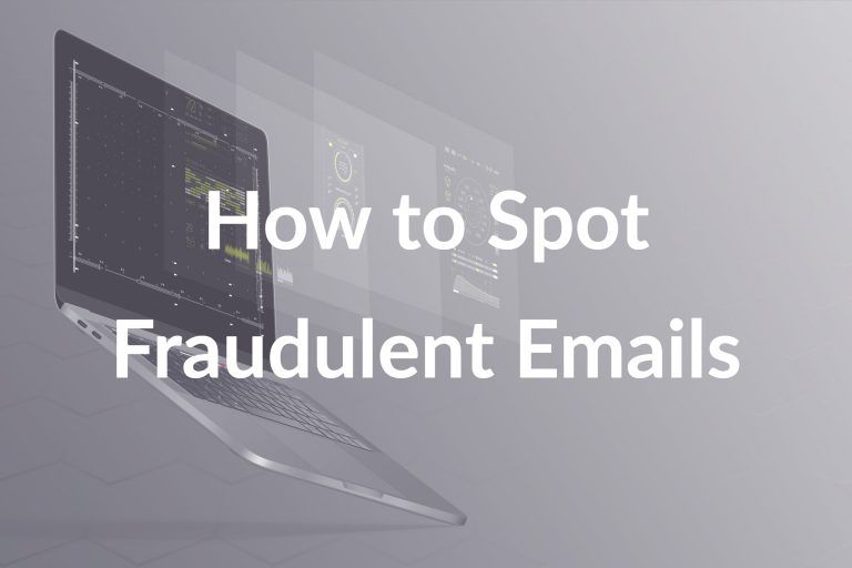 How to Spot Fraudulent Emails