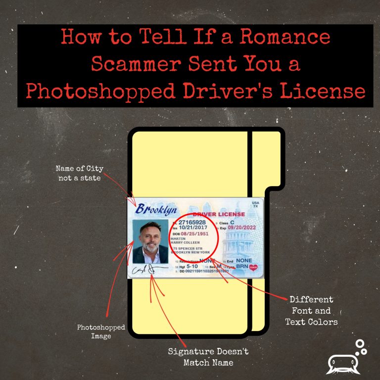 How to Tell If a Romance Scammer Sent You a Photoshopped Driver’s License