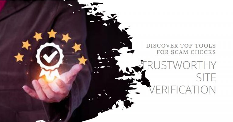 Scam Website Checker: Top Tools to Verify Legitimate Sites
