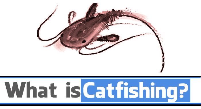 Catfishing – Online Dating Scams