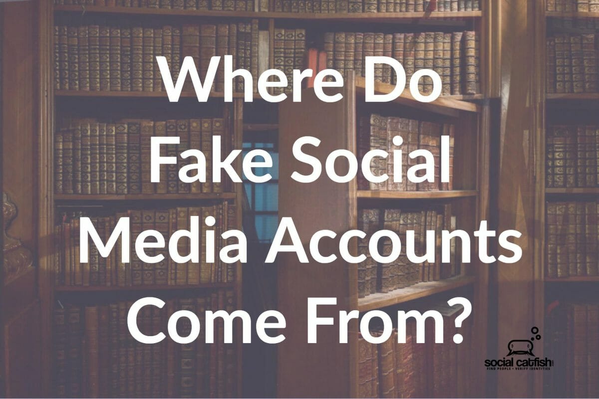 [Infographic] Where Do Fake Social Media Accounts Come From?