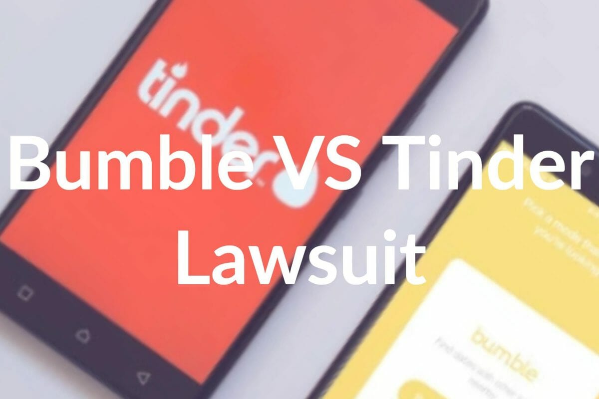 Why the Popular Dating App Tinder Is Suing Bumble