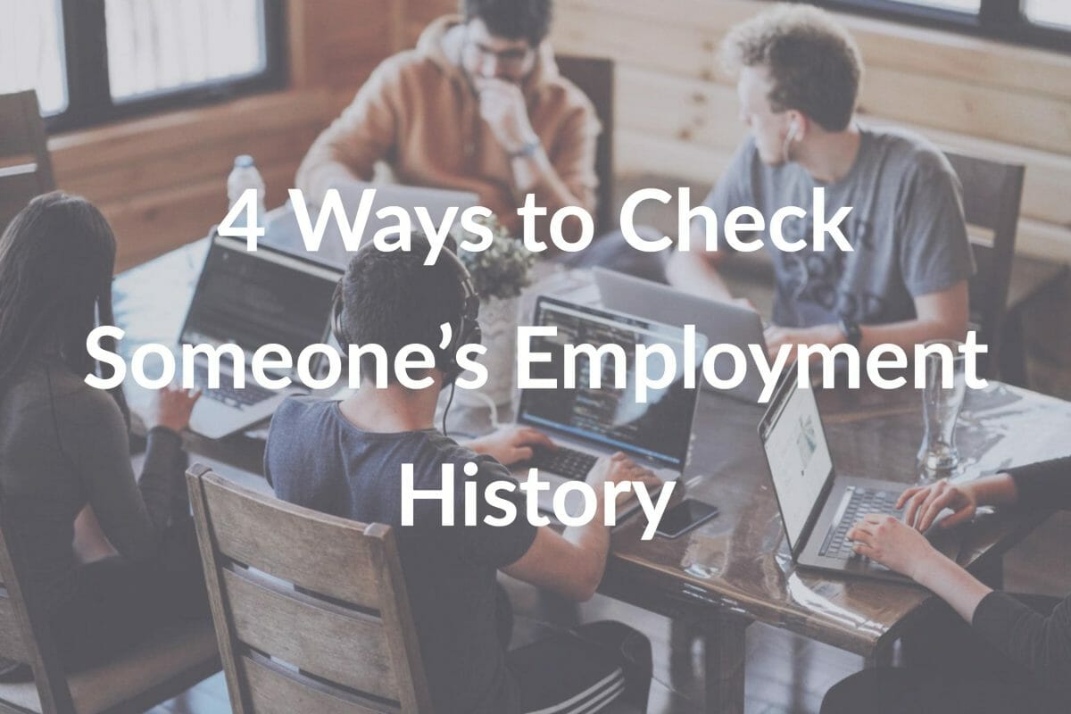 4 Ways to Check Someone’s Employment History
