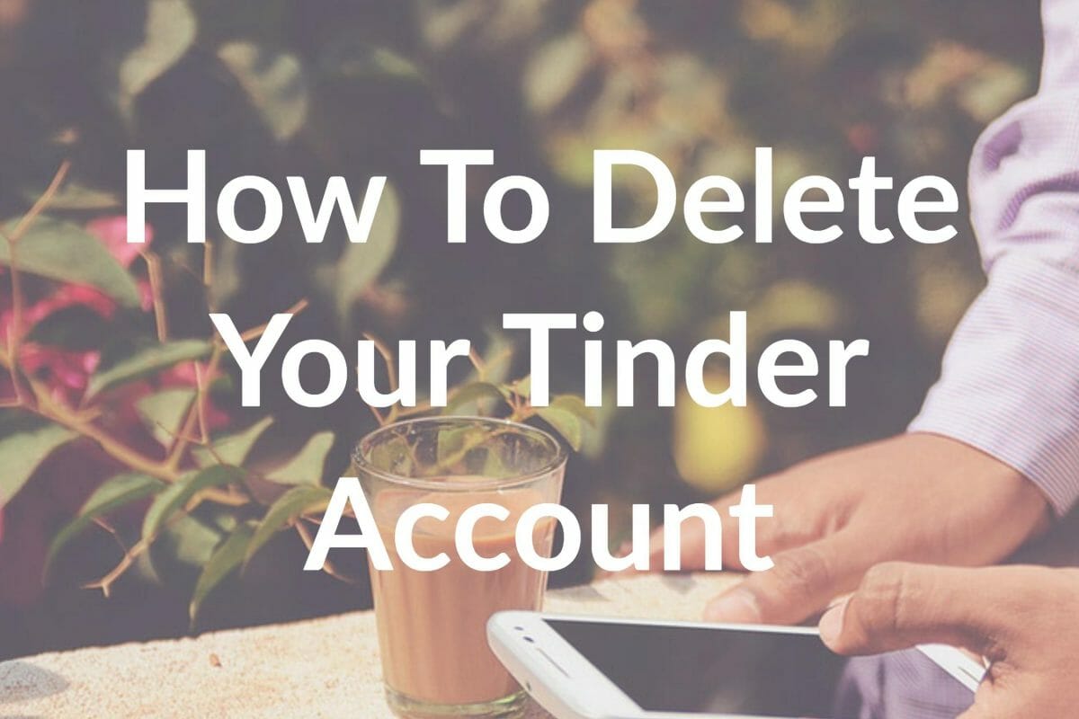 How to Delete Your Tinder Account