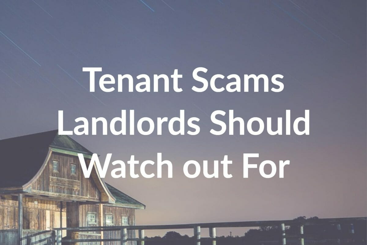 Tenants Scamming Landlords: 5 Scams to Look out For ?