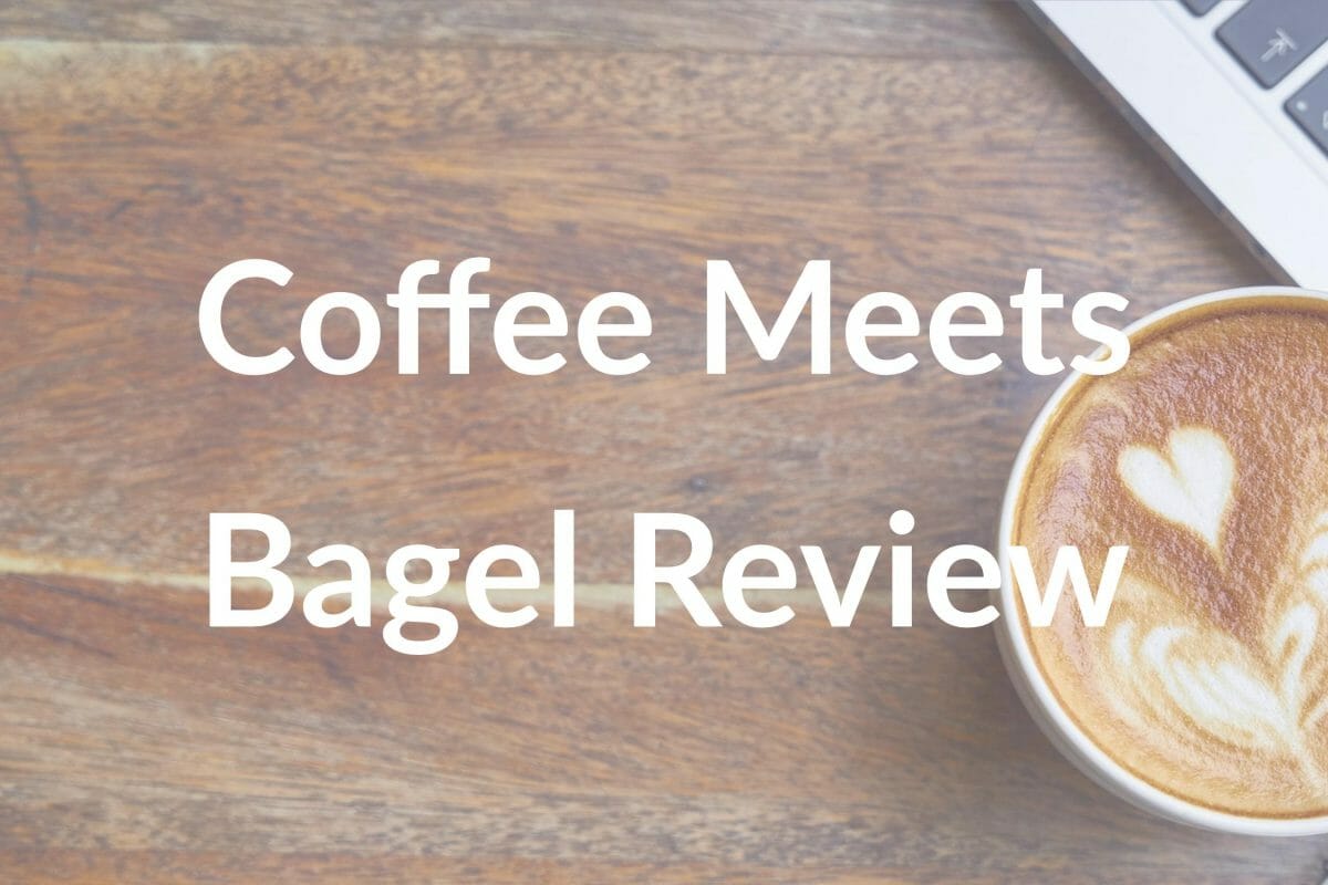Coffee Meets Bagel Review: The Essential Guide