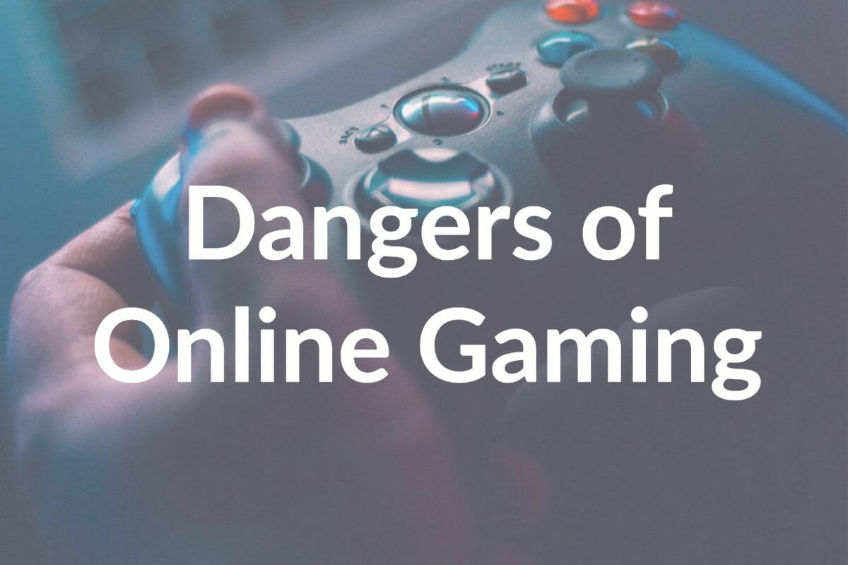 Dangers of Online Gaming: 7 Threats Targeting Your Kids