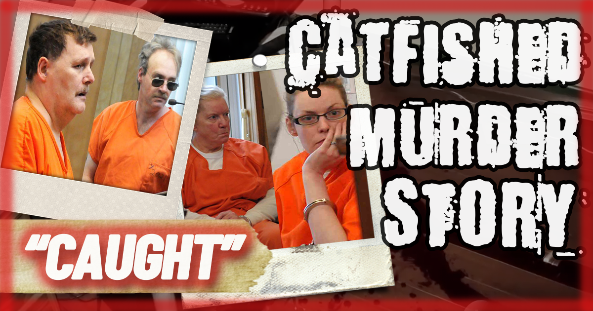 CAUGHT – Episode #3: Jenelle Potter Catfished Murder