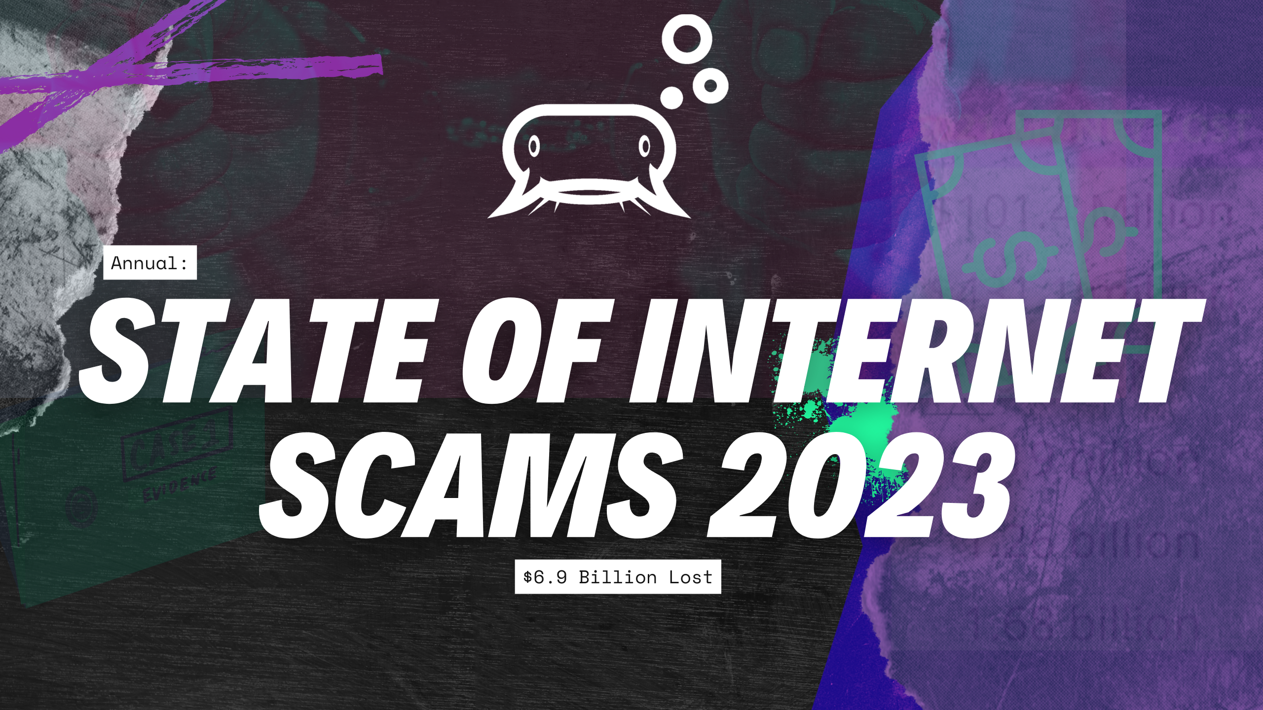 State of Internet Scams 2022