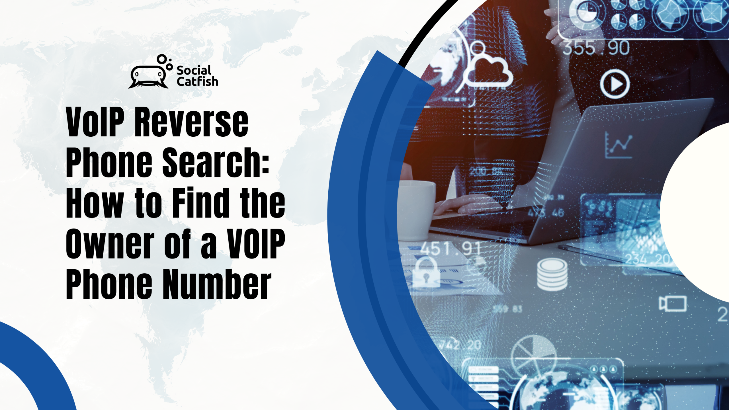VoIP Number Search: How to Find the Owner of a VOIP Phone Number