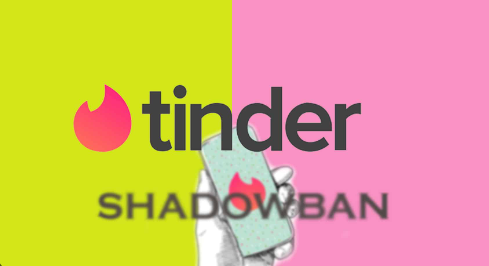 What To Do if You Face a Tinder Shadowban