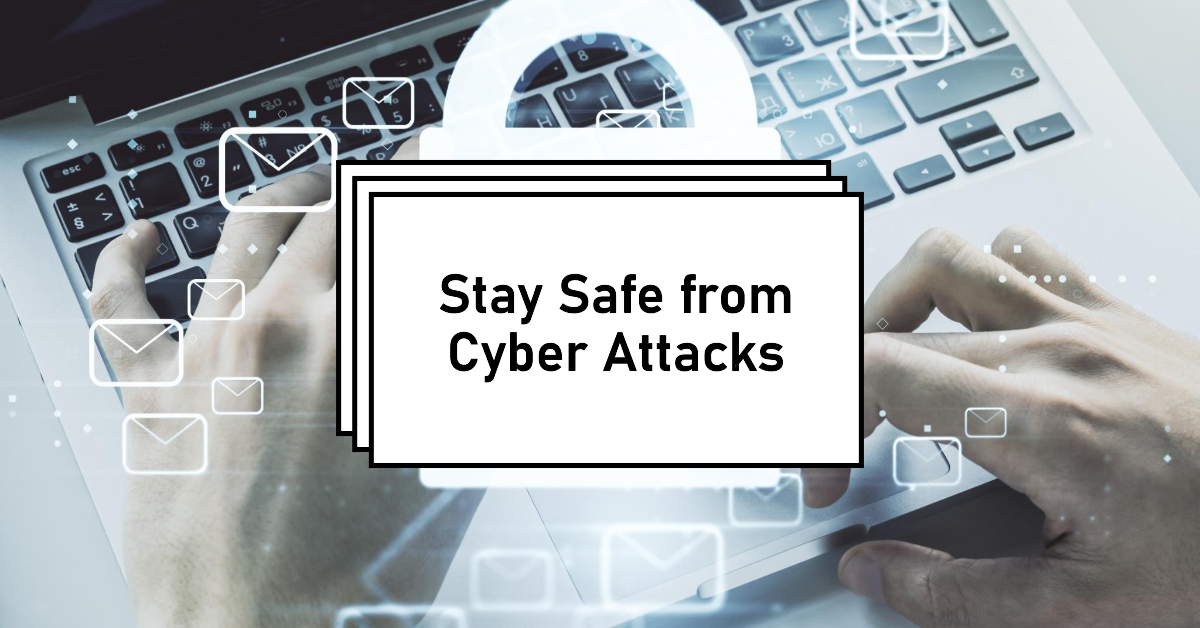 Types of Cyber Attacks Explained: How to Protect Yourself from Hackers