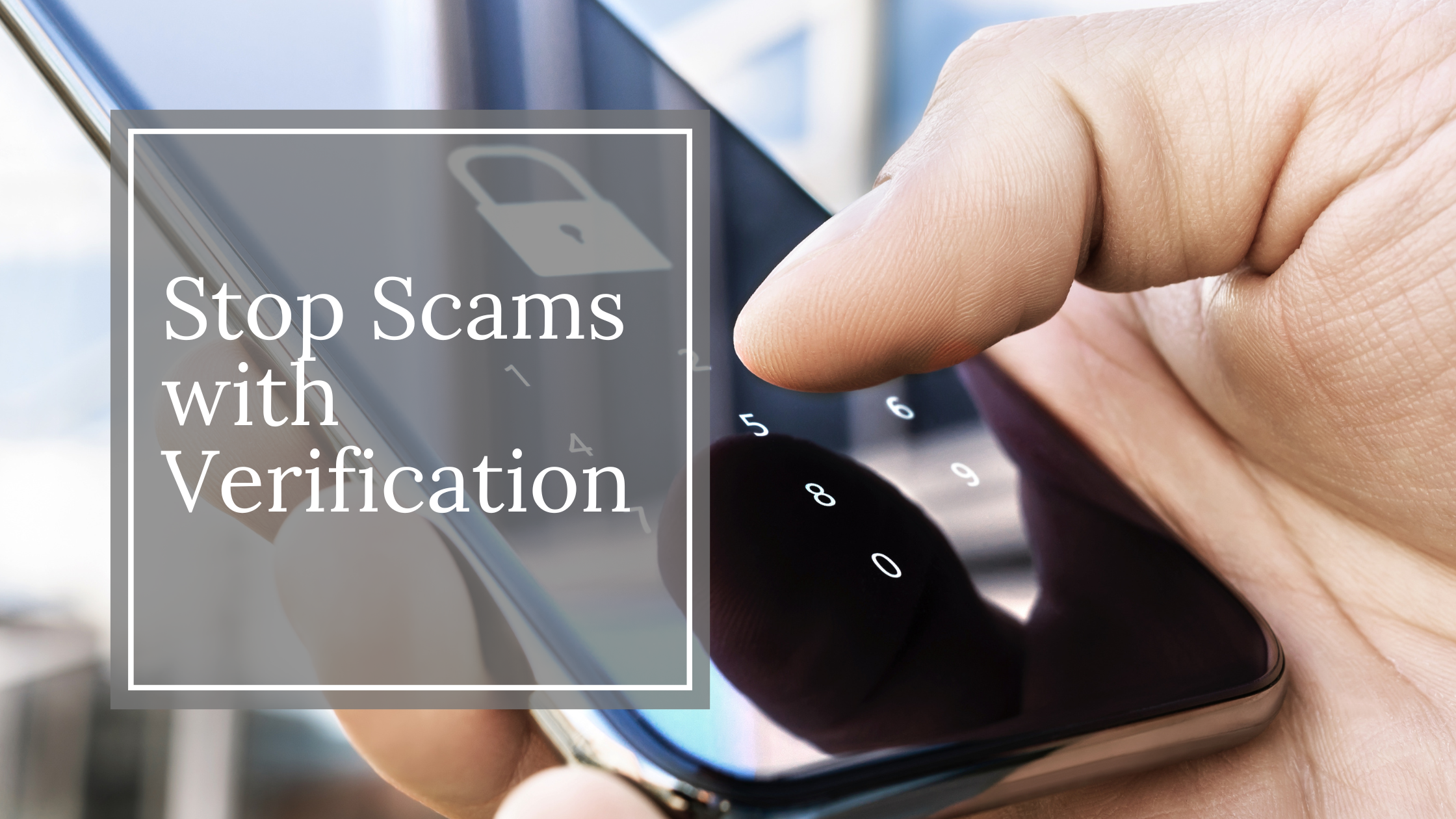 Identity Verification Strategies for Scam Prevention