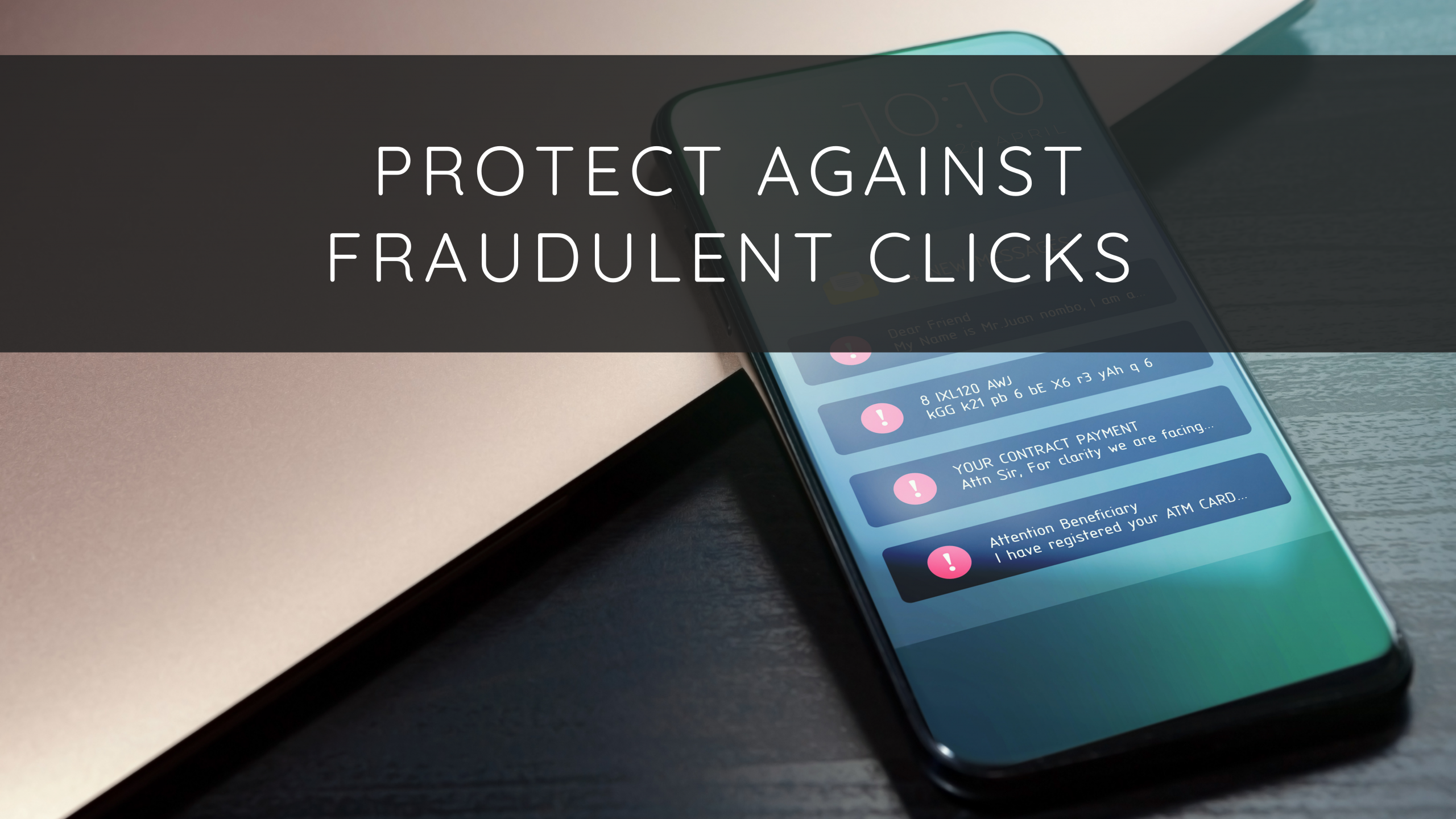 Click Fraud Protection and the Fight Against Scammers