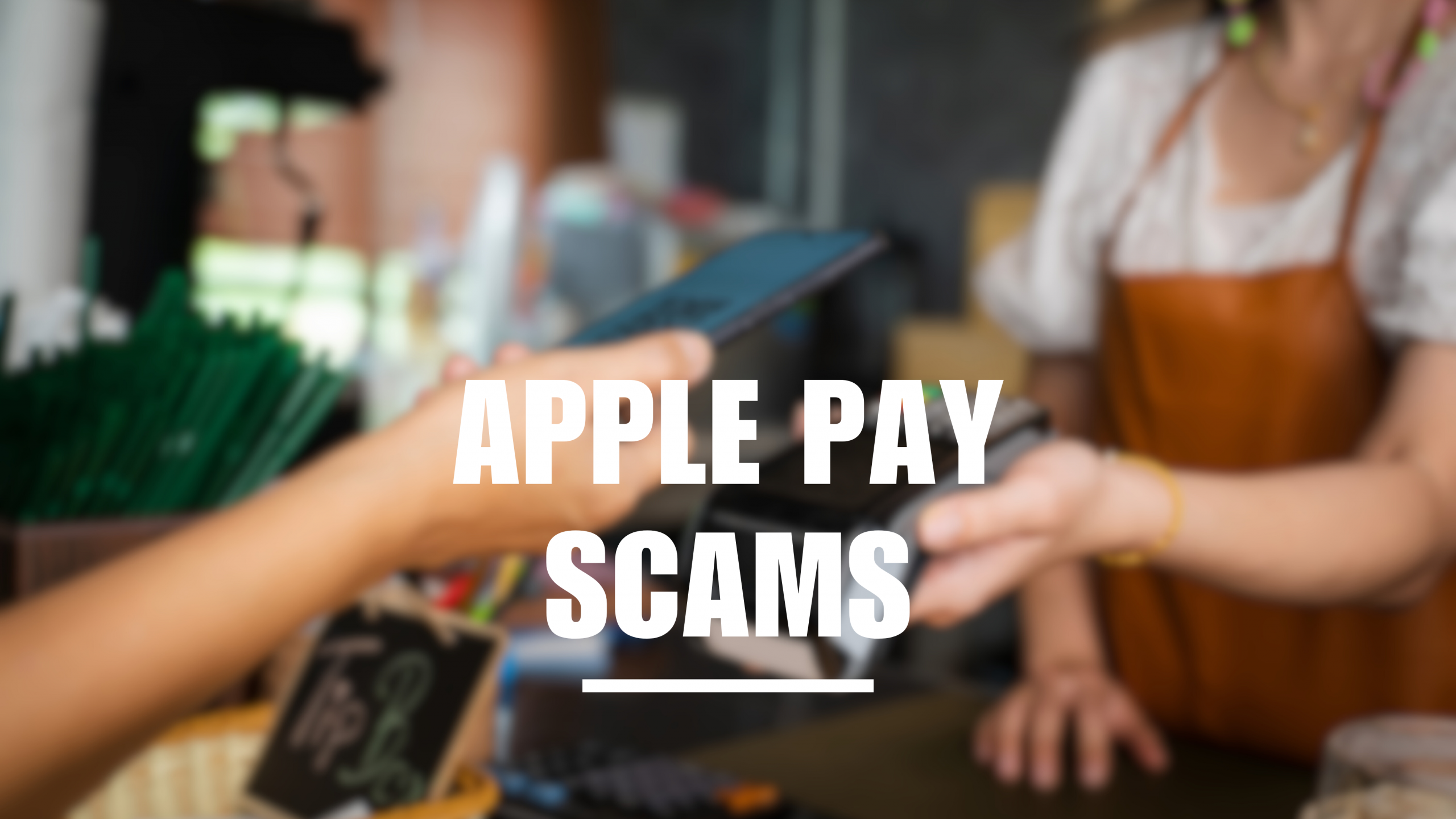 Apple Pay Scams: How to Protect Your Digital Wallet
