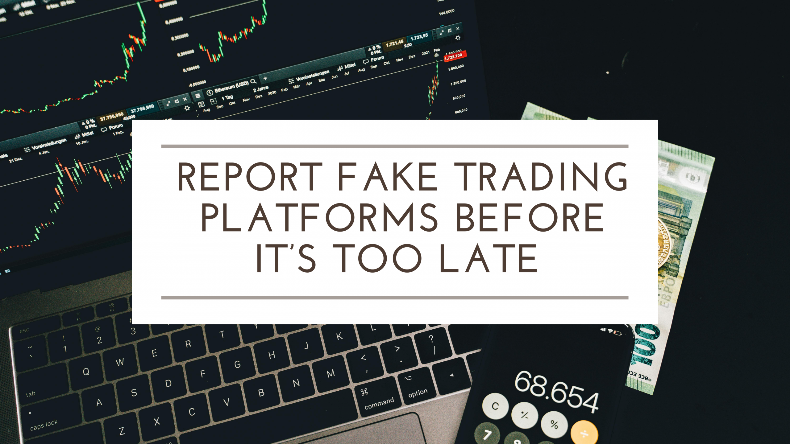 Report Fake Trading Platforms Before It’s Too Late – Stop Online Investment Fraud