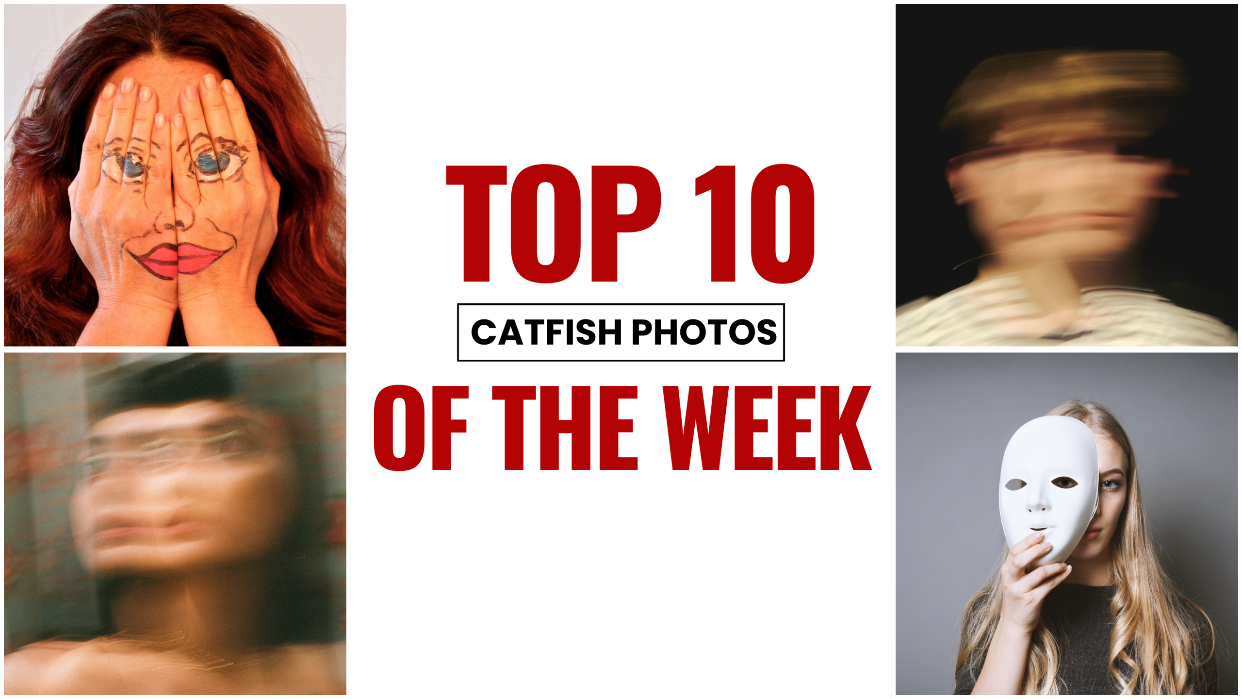Top 10 Catfish Photos of The Week