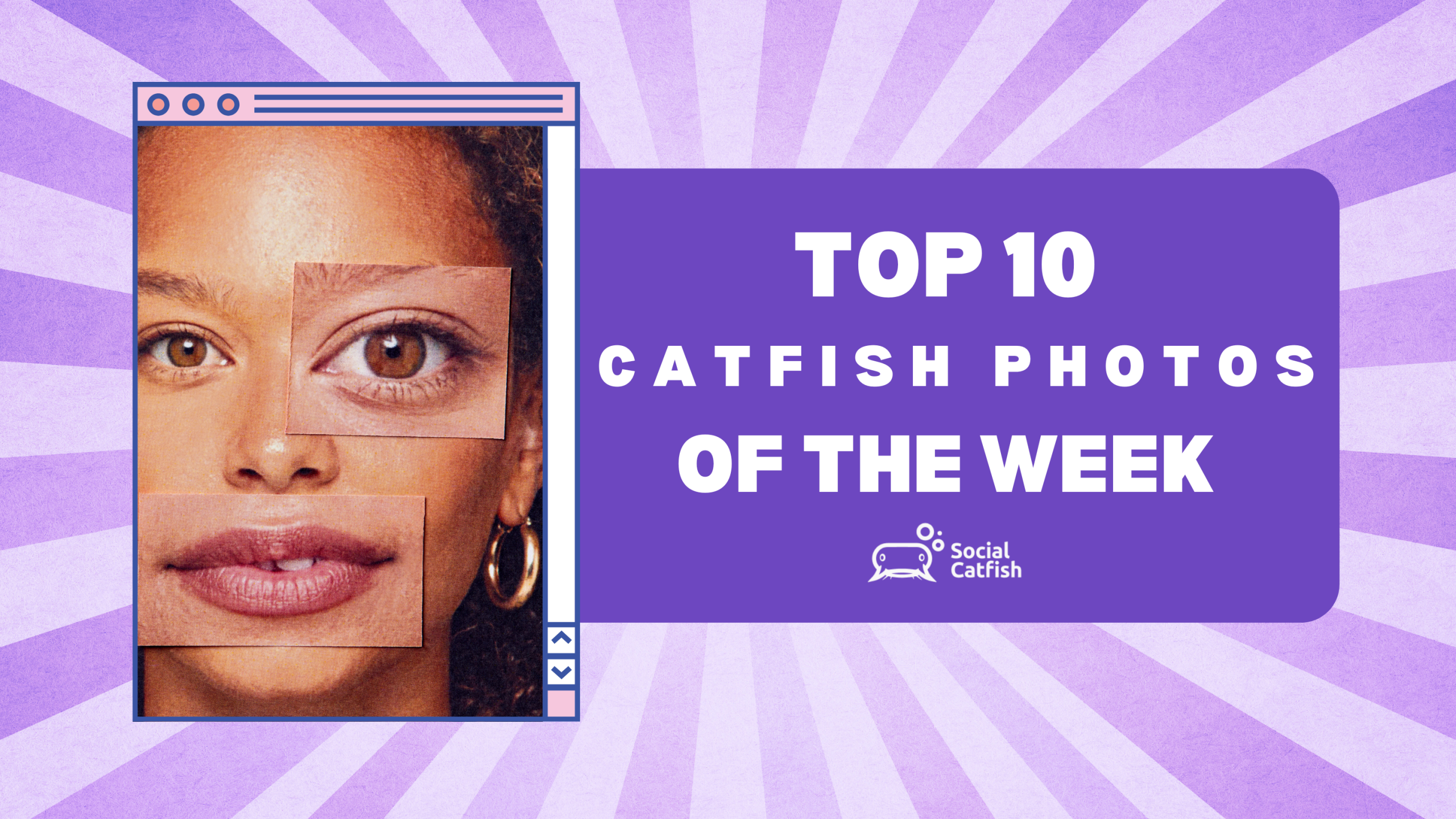 Top 10 Catfish Photos of The Week