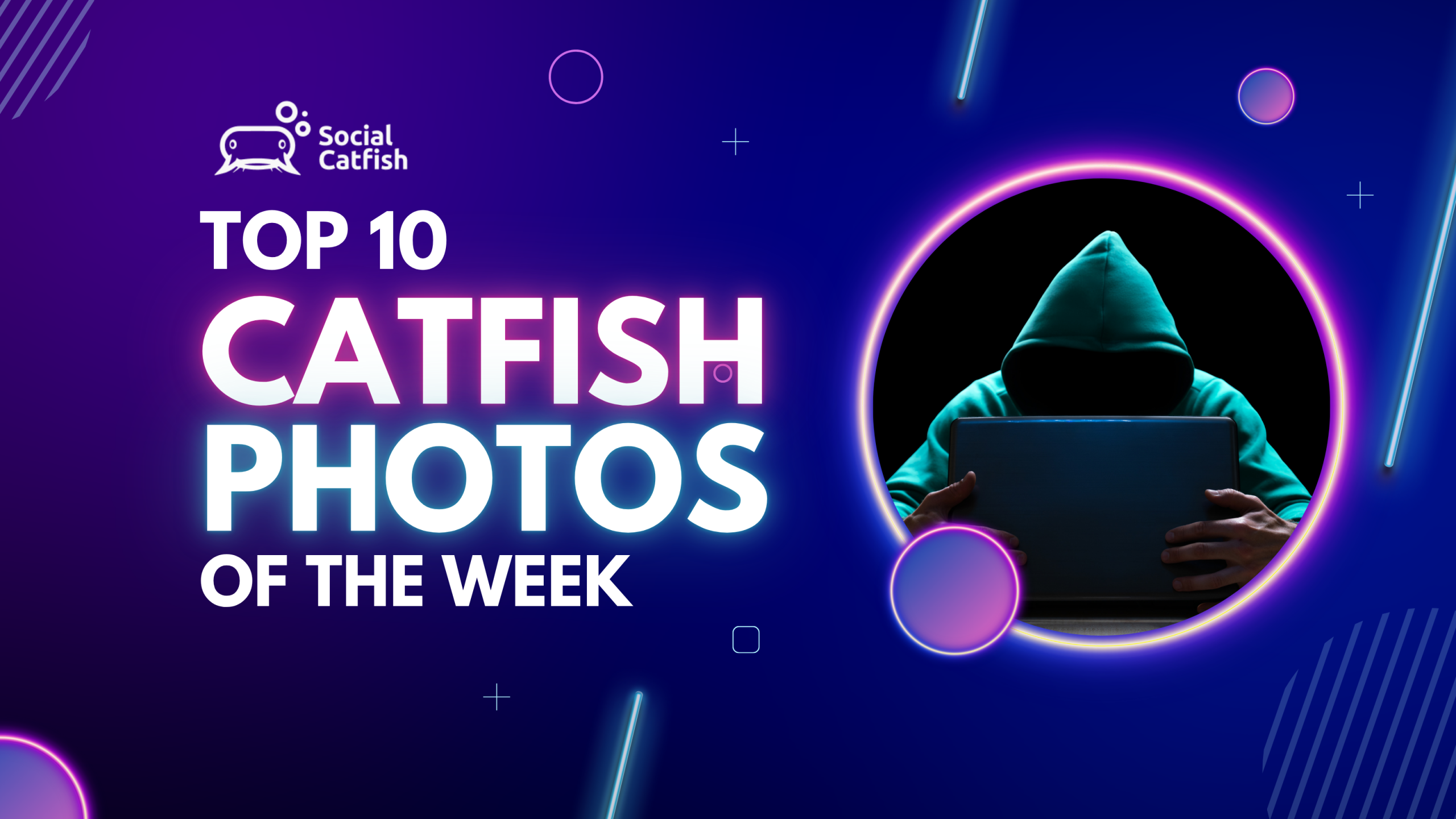 Top 10 Catfish Photos of The Week