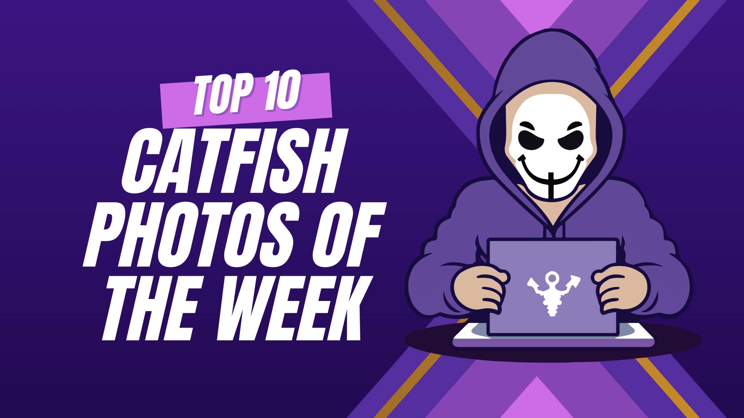 Top 10 Catfish Photos of The Week