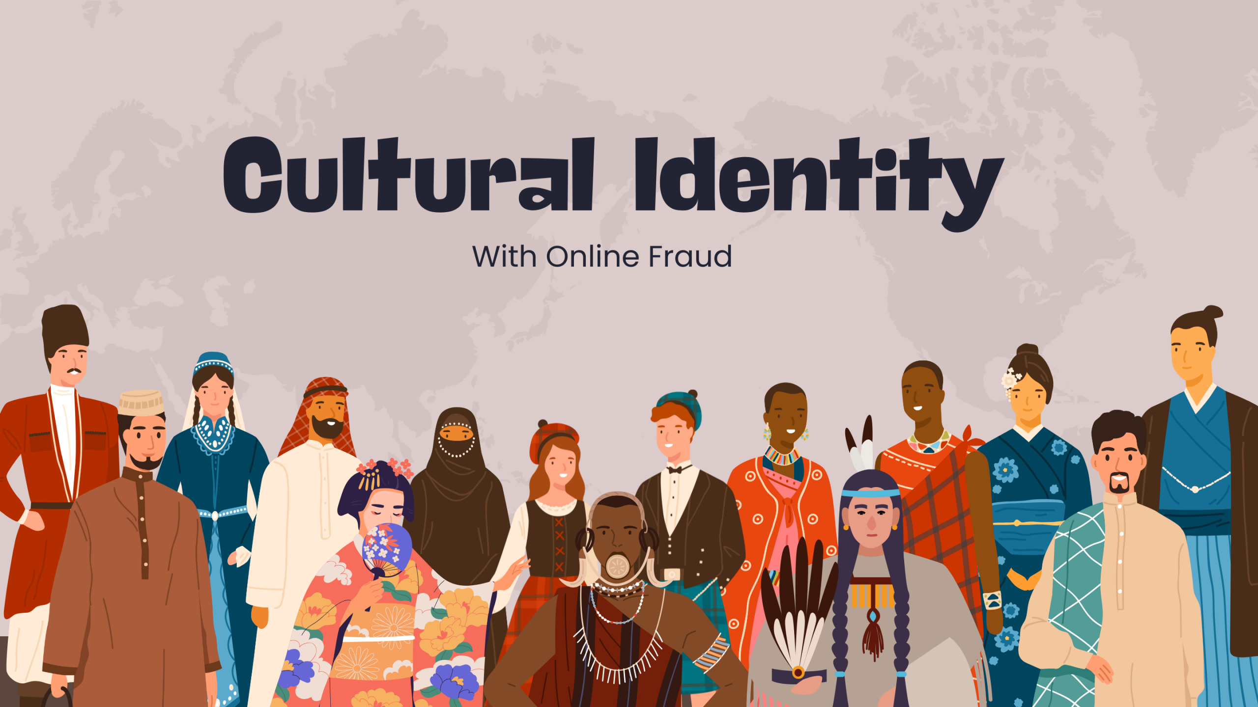 Cultural Identity and Online Fraud: The New Tactics Scammers Are Using