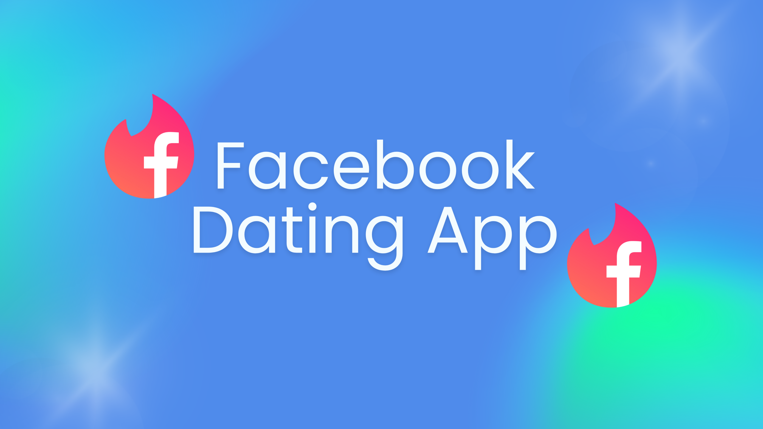 Facebook Dating App: How to Use It Safely and Effectively
