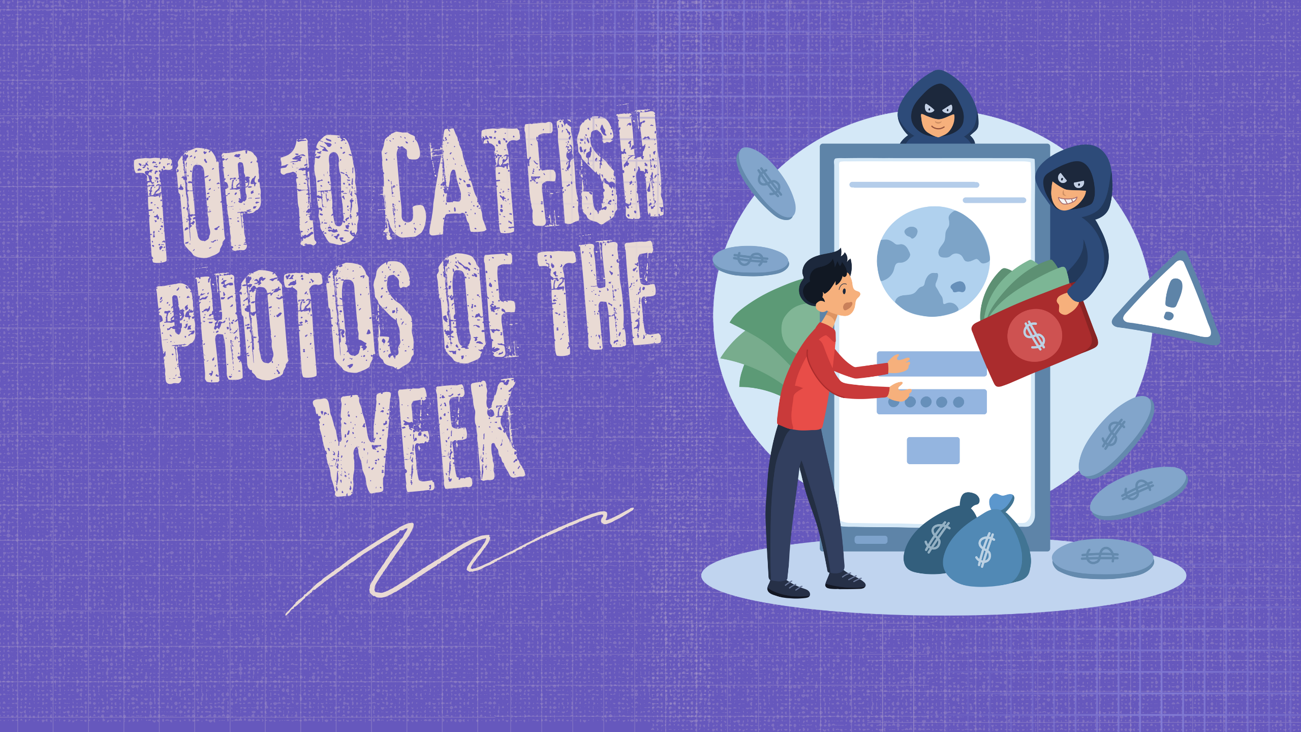 Top 10 Catfish Photos of The Week