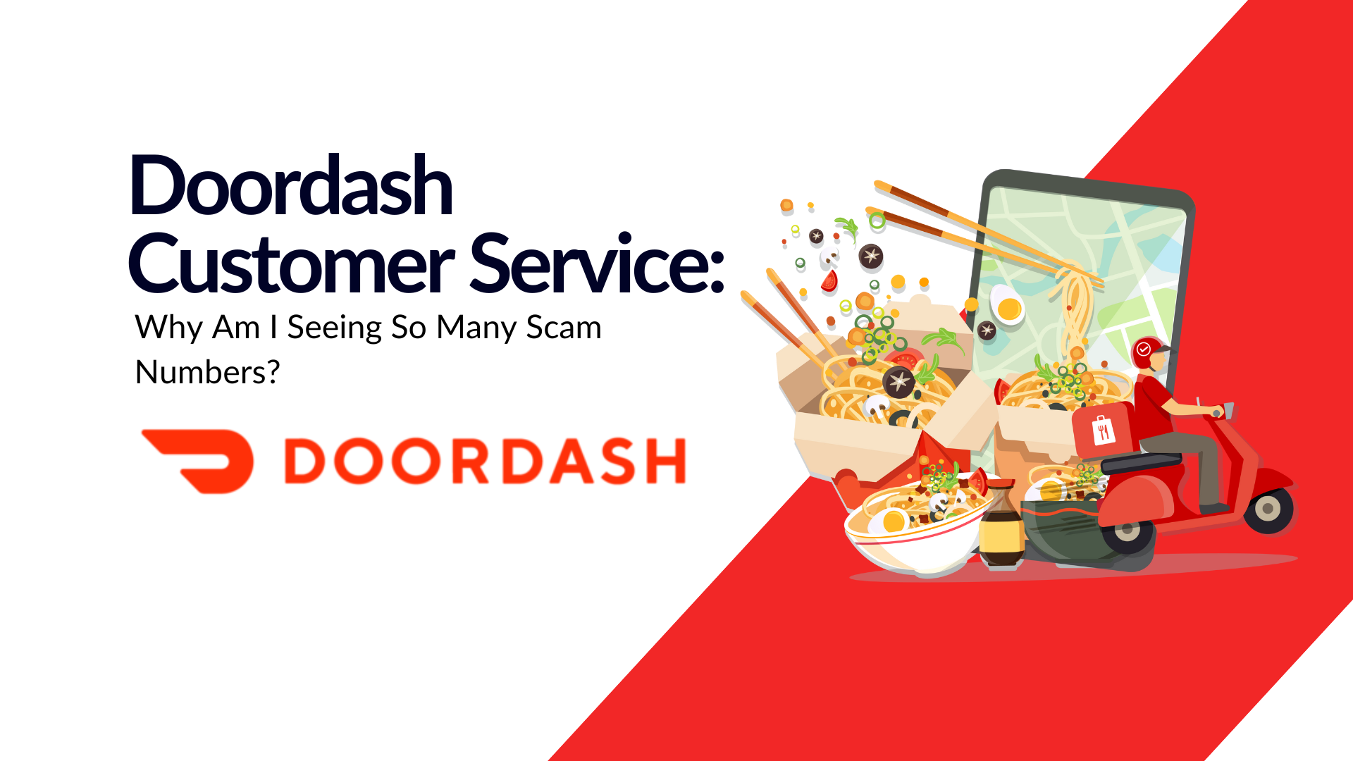 DoorDash Customer Service: Why Am I Seeing So Many Scam Numbers?