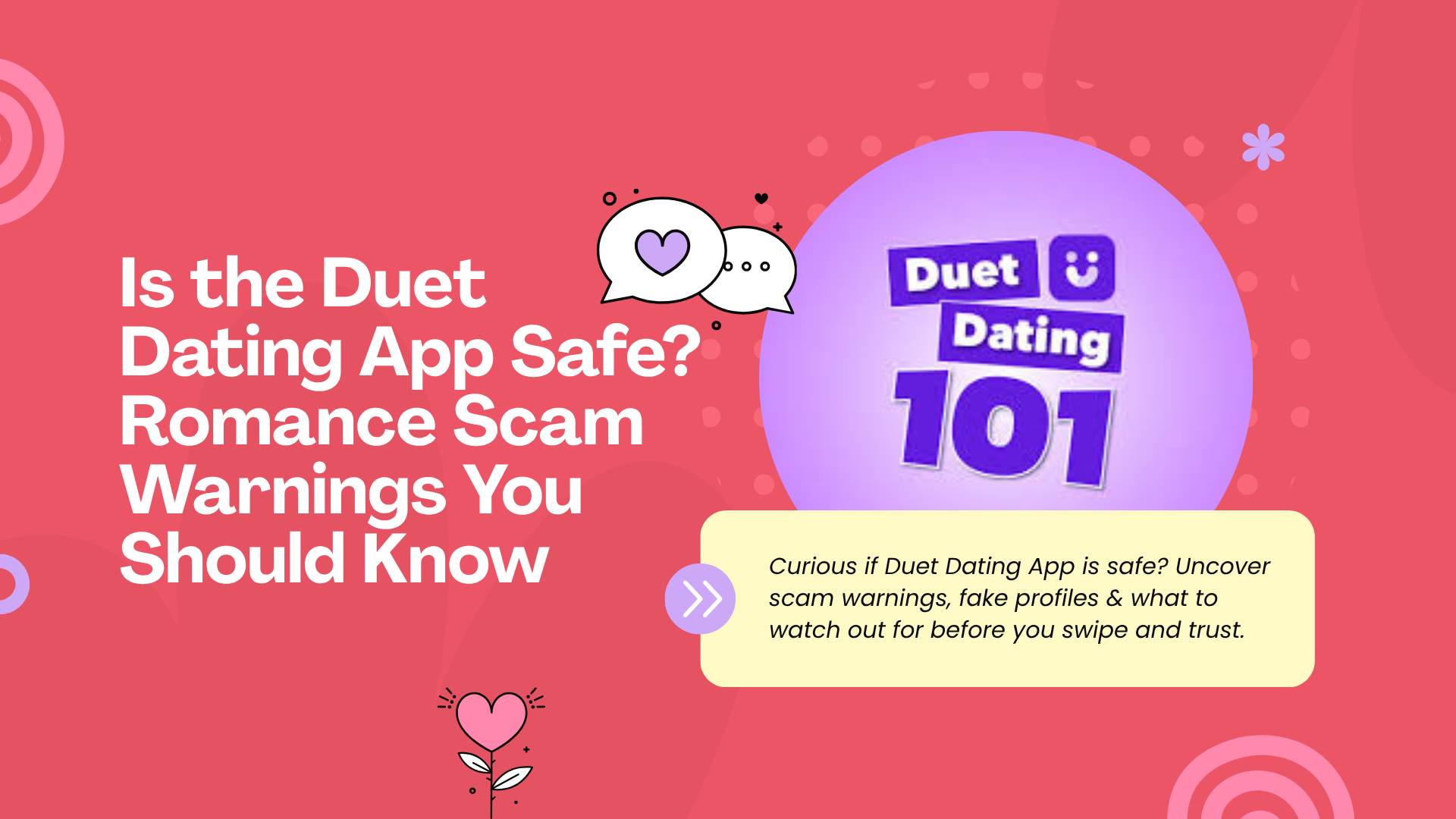 Duet Dating App: Is It Safe? Scams & Fake Profiles to Watch For