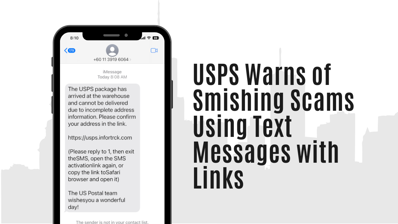 USPS Warns of Smishing Scams Using Text Messages with Links