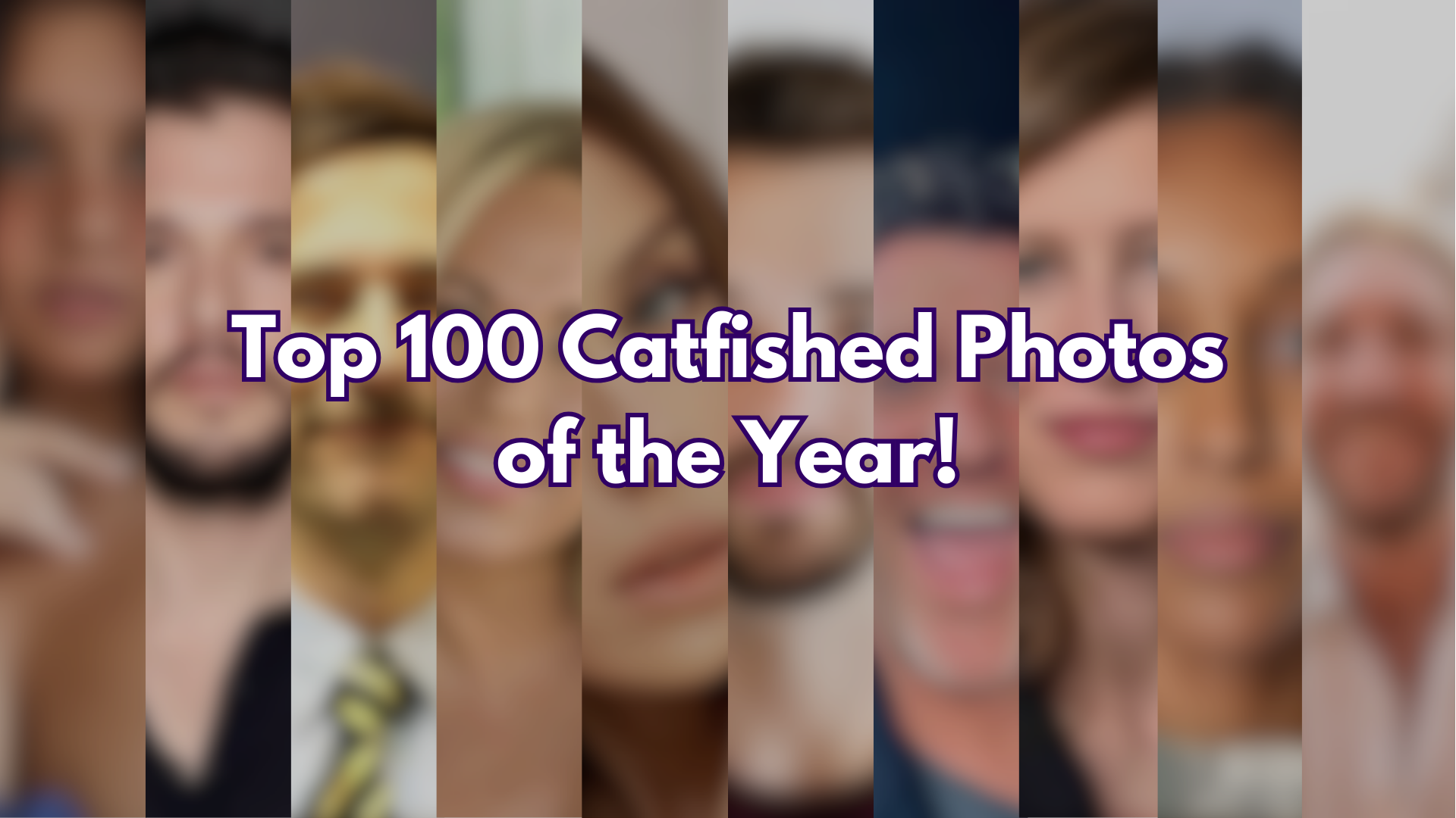 100 Most “Catfished” Photos of 2025 Revealed